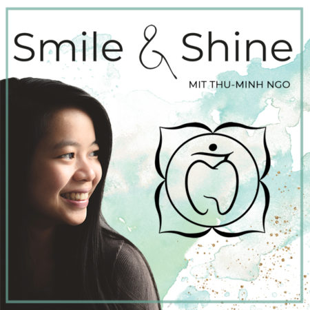 Podcast Smile & Shine